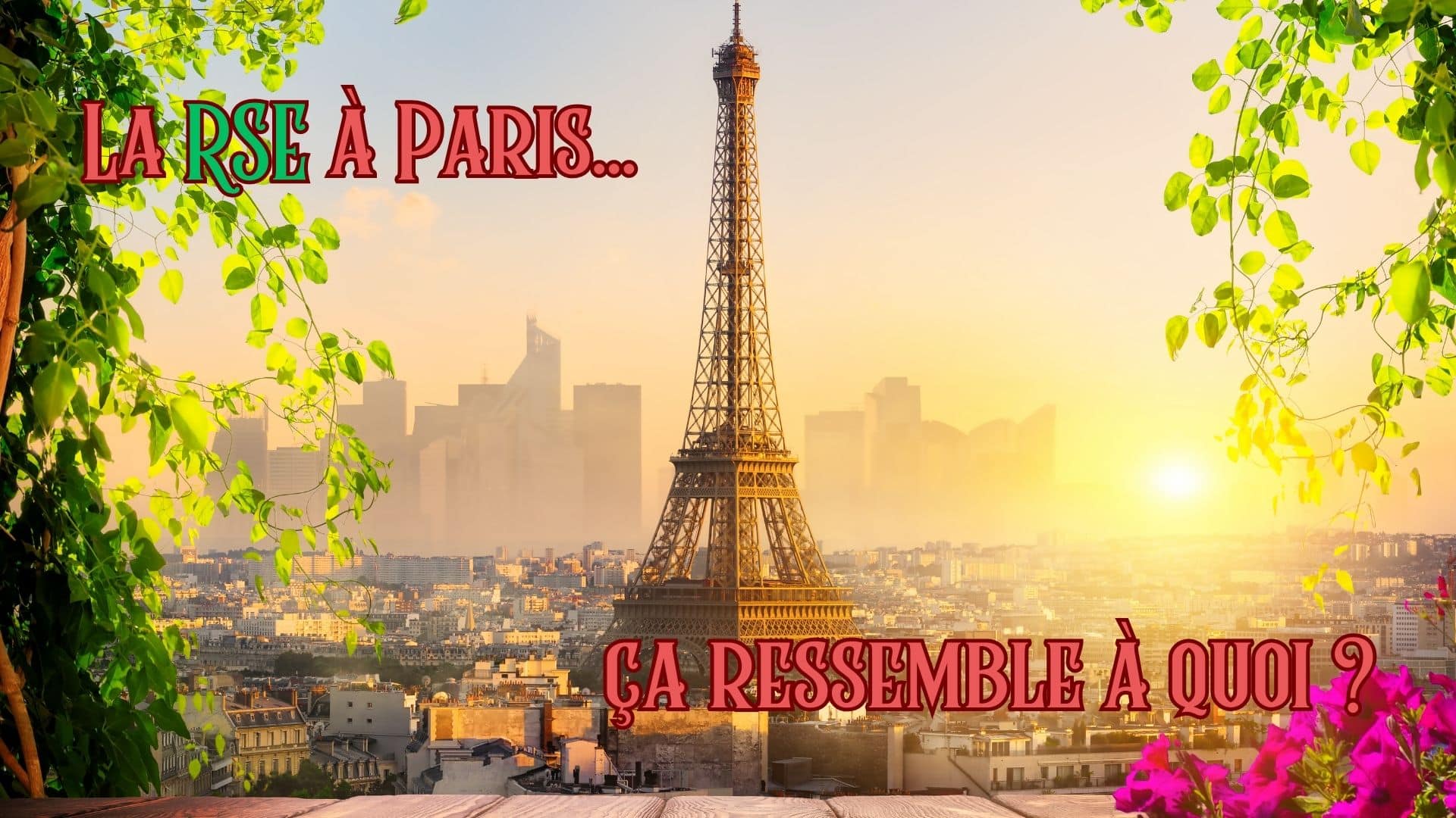 Illustration de l'article " La RSE à Paris", Responsabilité sociétale des entreprises