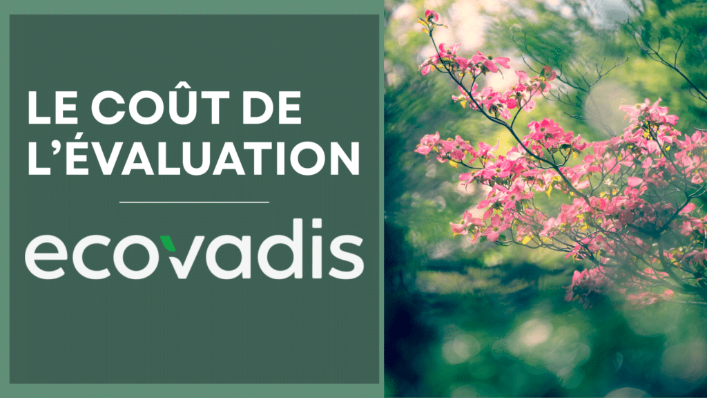 le coup de l'évaluation EcoVadis