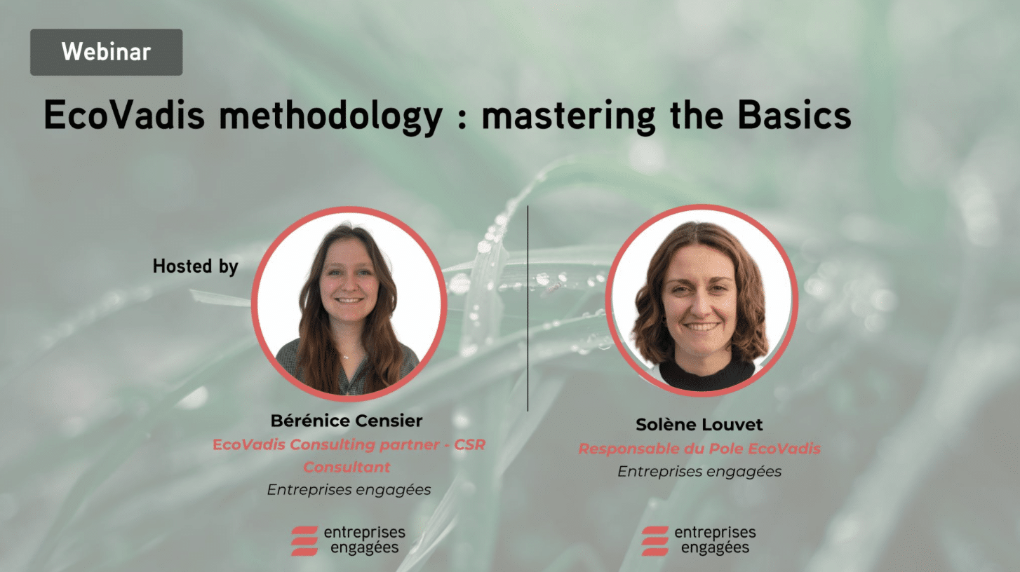 [WEBINAIRE] EcoVadis Community- EcoVadis Methodology : Mastering the basics